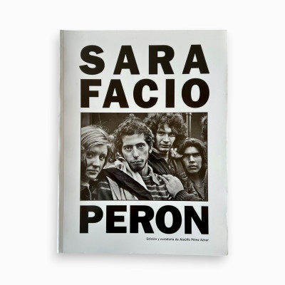 Perón. Sara Facio (tapa...